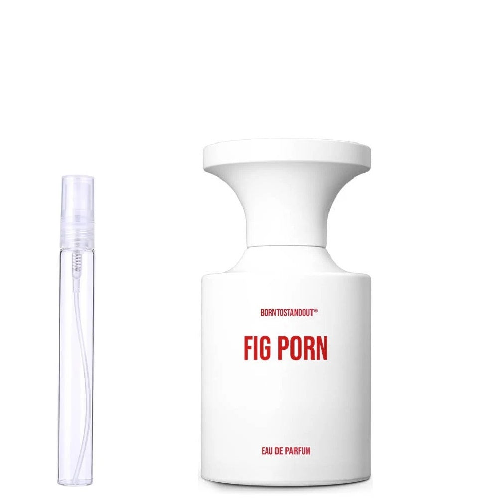 Fig Porn - Decant / Sample