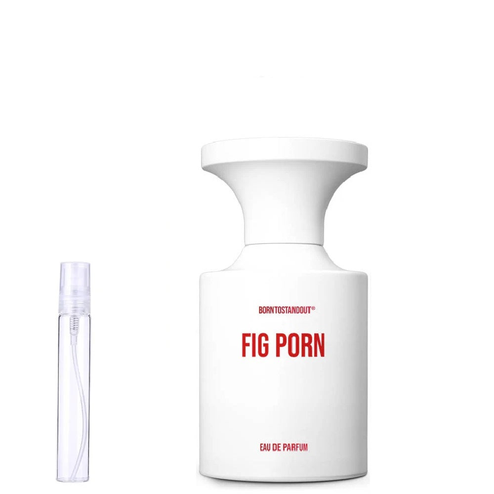 Fig Porn - Decant / Sample
