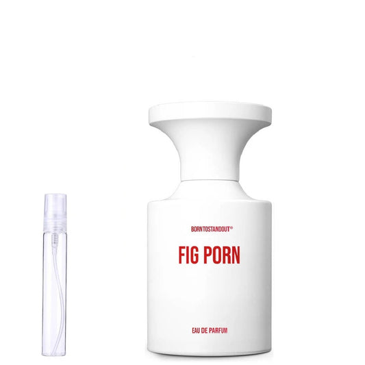 Fig Porn - Decant / Sample